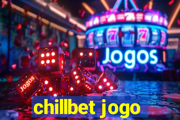 chillbet jogo